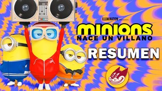 Minions 2 "Rise of Gru" (Nace un Villano) Resumen EN 10 MINUTOS