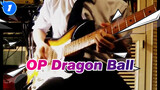 OP Dragon Ball / Gitar Tunggal_1