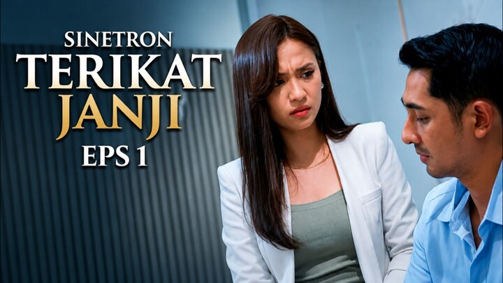 TERIKAT JANJI EPISODE 1