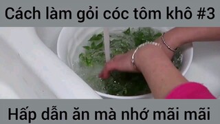 Cách làm gỏi cóc tôm khô #3