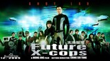 อนาคตข้าใครอย่าแตะ Future X Cops (2010)