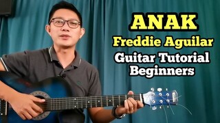 ANAK BY FREDDIE AGUILAR | GUITAR TUTORIAL FOR BEGINNERS