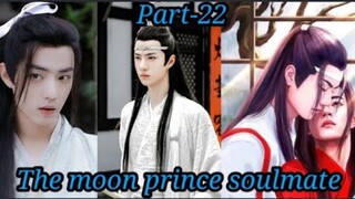 The moon prince soulmate/part -22/A omegaverse wangxian ff