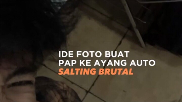 nih ide poto buat pap ke ayang🥱