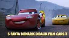 5 Fakta Menarik di Balik Layar Film Cars 3 yang Bakal Bikin Kamu Makin Takjub!