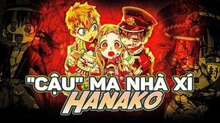 JIBAKU SHOUNEN HANAKO-KUN | TƯỞNG KINH DỊ NHƯNG THẬT RA LẠI LÀ CƠM TRÓ!