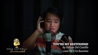 your my best friend nelson del Castillo cover