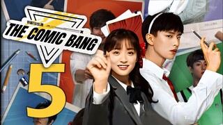 [iQIYI] EP5/36 The Comic Bang (2025)