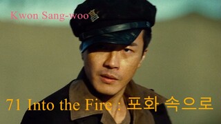 Film Tahun 2010 | 71 Into The Fire | Kwon Sang-woo