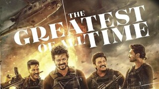The Greatest of All Time (Hindi + Tamil) Dual Audio Movie