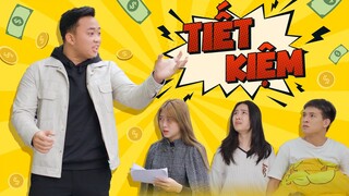 TIẾT KIỆM | Phim Ngắn Hài Hước Hay Nhất GÃY FAN