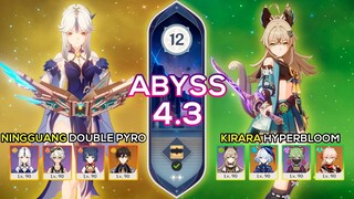 Ningguang Double Pyro & Kirara Hyperbloom - Spiral Abyss 4.3 - Genshin Impact