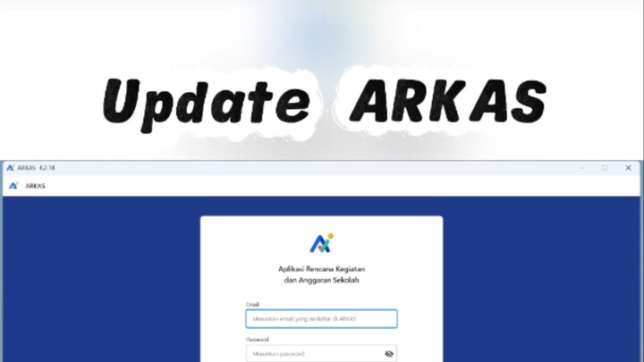 Cara Update ARKAS dari versi 4.2.18 ke 4.2.19