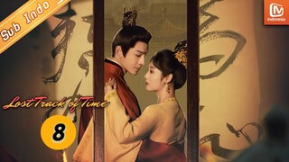 Lost Track of Time【INDO SUB】EP8 | Lu Anran dan Mu Chuan pergi ke Danzhou | MangoTV Indonesia