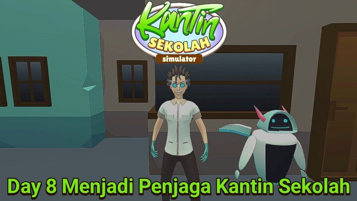 Kenapa Dr. Alig Memberi Nama Robot Buatannya Susah Untuk Di Ingat | Kantin Sekolah Simulator Part 8