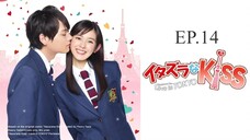 Itazura na Kiss - Love in Tokyo Ep.14