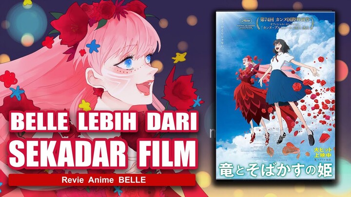 BERASA NONTON PERTUNJUKAN MUSICAL - REVIEW ANIME BELLE