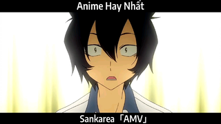 Sankarea「AMV」Hay Nhất