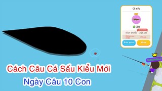 Cách Câu Cá Sấu Trong Play Together | Ngày Câu 10 Con | Na Na TV