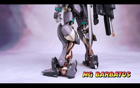 【JENIC】MG比例 BARBATOS 巴巴托斯高达模型制作
