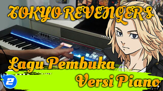 Lagu Pembuka TOKYO REVENGERS "Official Hige Dandism/CryBaby" Versi Piano_2