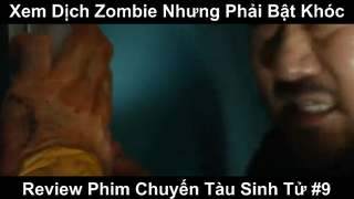 Review Phim Chuyến Tàu Sinh Tử Phần 9