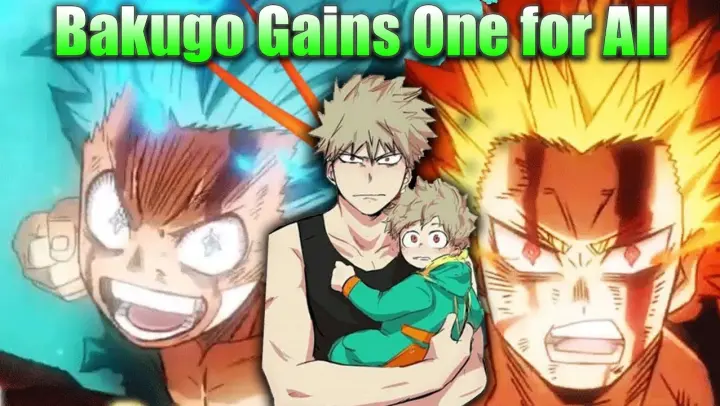 Bakugo Is The 2nd User of ONE FOR ALL & Saved Deku - My Hero Academia Time Travel Theory Explained