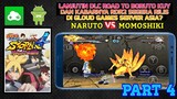 Naruto Storm 4 DLC Road To Boruto Di Android Part 4