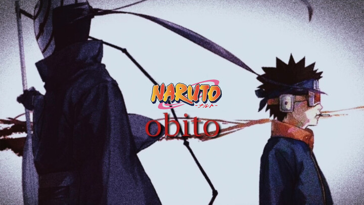 [Naruto/Obito] Tôi đã không còn quan tâm đến thế giới này nữa!
