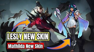 Lesly New Skin Revealed + Mathilda New Skin Special or Epic | MLBB