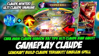 META CLAUDE WINTER + CARA MAIN CLAUDE TERBARU❗BUILD CLAUDE TERSAKIT 2024❗ GAMEPLAY CLAUDE SEASON 33