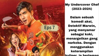 My Undercover Chef eps 7 sub ina/my