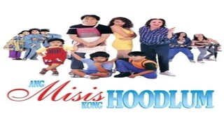 JOEY DE LEON & GRACIA CORTEZ | ANG MISIS KONG HOODLUM (1996) FULL MOVIE