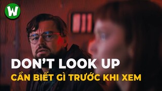 Don't Look Up: Liệu có đáng để mong chờ?