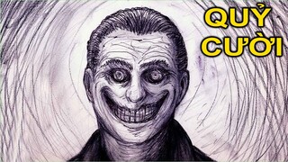 QUỶ CƯỜI | GNDTT |The Smiling Man