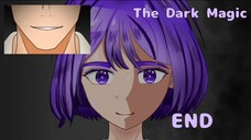 [The Dark Magic] END Ethereal Animation