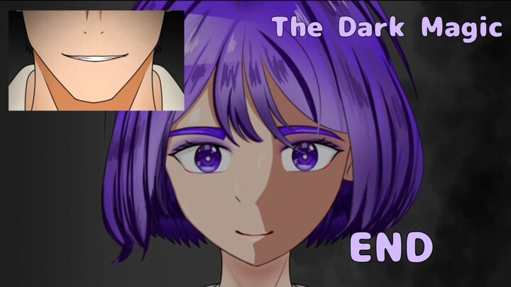 [The Dark Magic] END Ethereal Animation