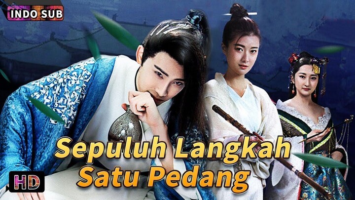 Sepuluh Langkah, Satu Pedang | Aksi, Romansa, dan Fantasi | Bioskop Tiongkok 2024