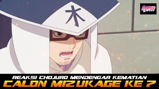 REAKSI CHOJURO MENDENGAR KEMATIAN CALON MIZUKAGE KE 7 | FAKTA MENARIK BORUTO EP 251