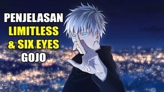 BAGAIMANA TEKHNIK LIMITLESS & SIX EYES GOJO BEKERJA !!!