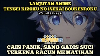 SAINT TERKENA RACUN MEMATIKAN, CAIN PANIK | Tensei Kizoku No Isekai Boukenroku - Novel