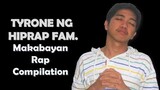 Tyrone Ng Hiprap Fam - Makabayan Rap Compilation