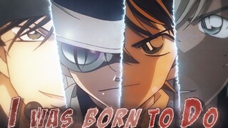 [AMV]ตัดต่อภาพหมู่ <ยอดนักสืบจิ๋วโคนัน>|<Born To Do>