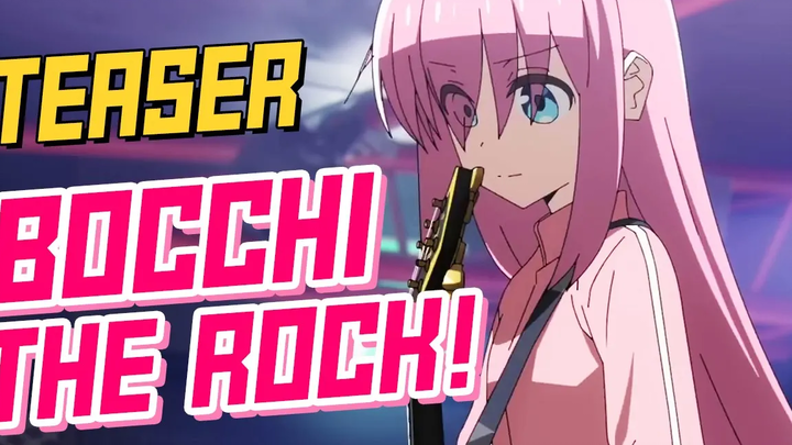 Teaser Bocchi The Rock อนิเมะม้ามืดประจำซีซั่นสนุกจริงเหรอ Anime Planet
