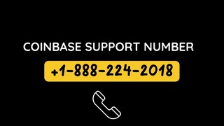 Coinbase Toll Free  +1៛៛”888៛៛”224៛៛”2018  ServiCe Phone Number