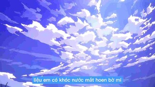 Liệu em có khóc nước mắt hai bờ mi