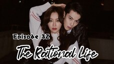 [Sub Indo] The Rational Life Ep.32