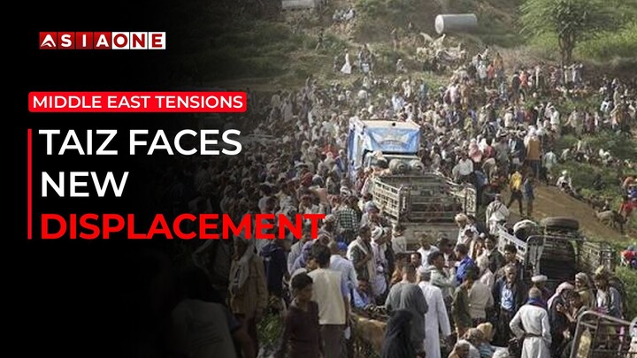 Thousands Displaced as Violence Intensifies in Yemen’s Taiz Province | Asia One News