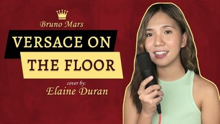 Versace On The Floor - (c) Bruno Mars | Elaine Duran Covers