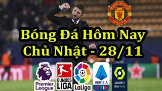 Lịch Thi Đấu Bóng Đá Hôm Nay 28/11 - Trận Cầu Tâm Điểm Ngoại Hạng Anh - Thông Tin Trận Đấu